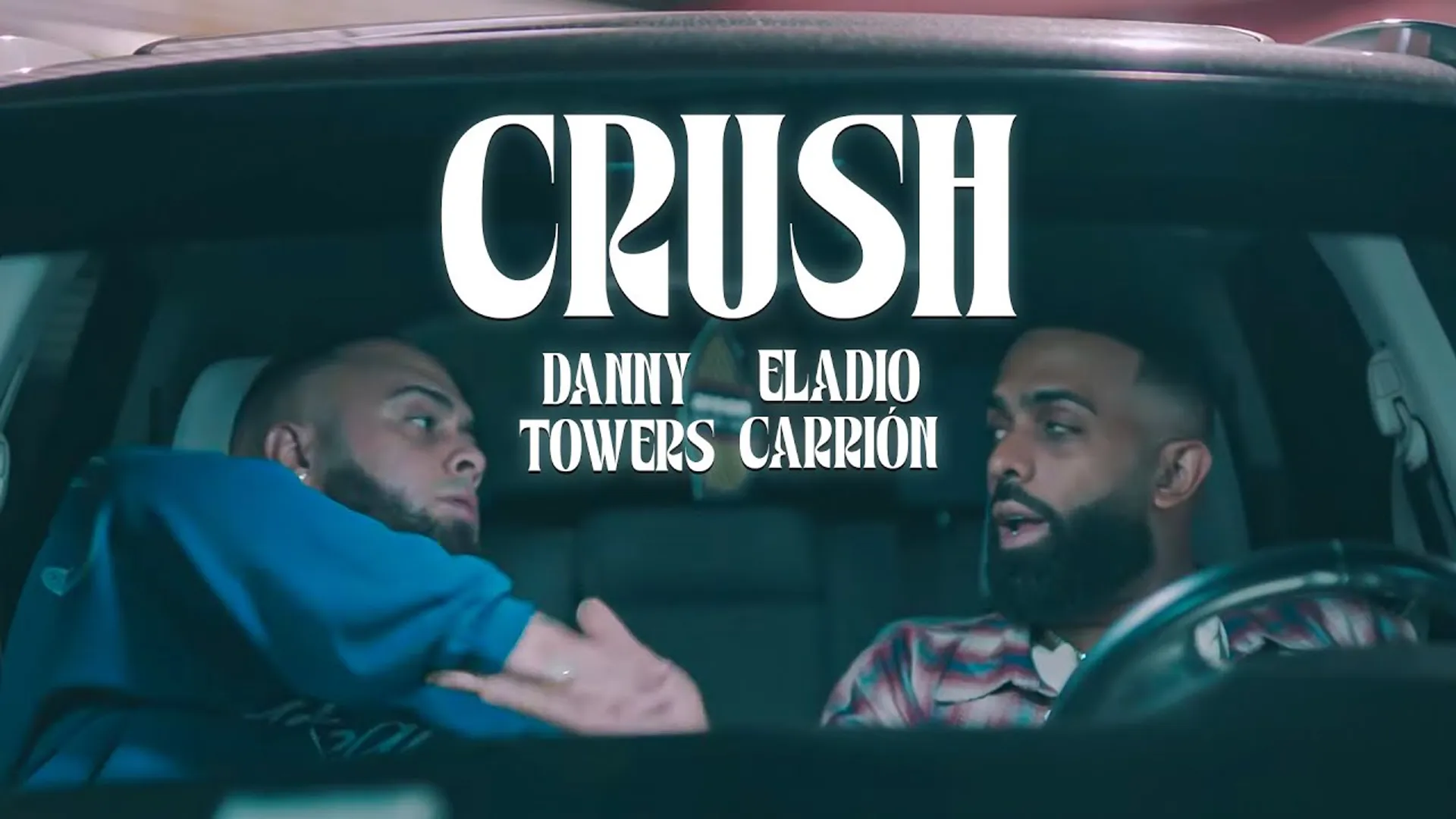 Official music video for 'Crush' by Danny Towers and Eladio Carrión, featuring atmospheric lighting and urban performance shots.